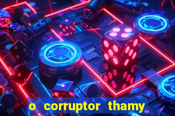 o corruptor thamy bastida pdf gratis